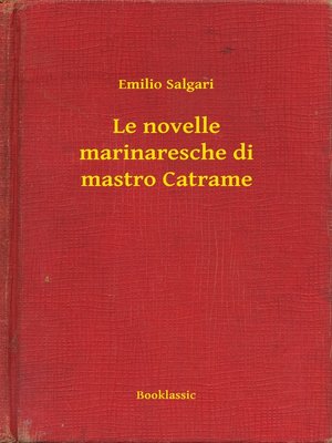 cover image of Le novelle marinaresche di mastro Catrame
